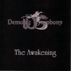 Demonic Symphony : The Awakening